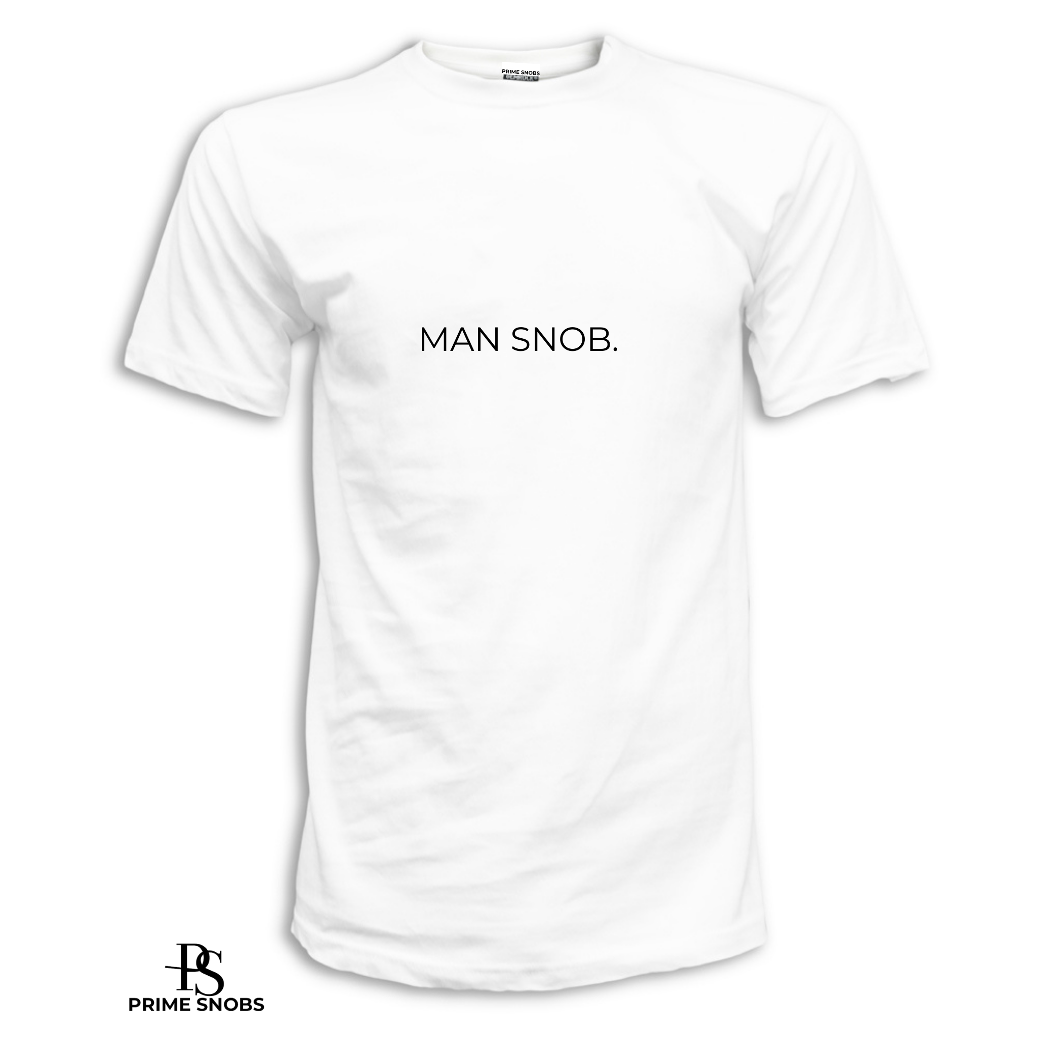 Man Snob Men's T-Shirt - PRIME SNOBS 